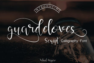 Guardeloves Script: The Elegant Display Font That Sharpens Your Campaign Voice