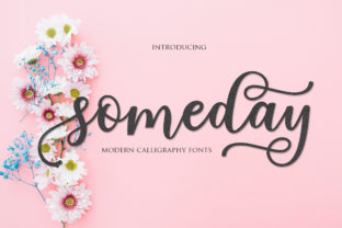 Someday Script: A Font for Modern Branding and Digital Creativity